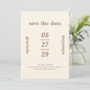 Fette typografische neutrale Mocha-Moderne Hochzei Save The Date