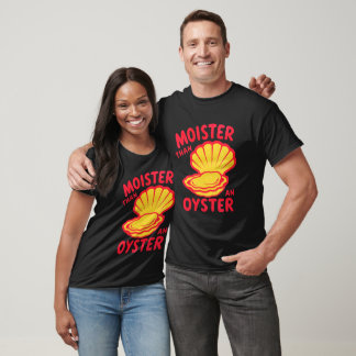 Feuchter als ein Austern-Shirt, Retro-lustige Graf T-Shirt