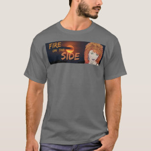 Feuer an der Seite T-Shirt