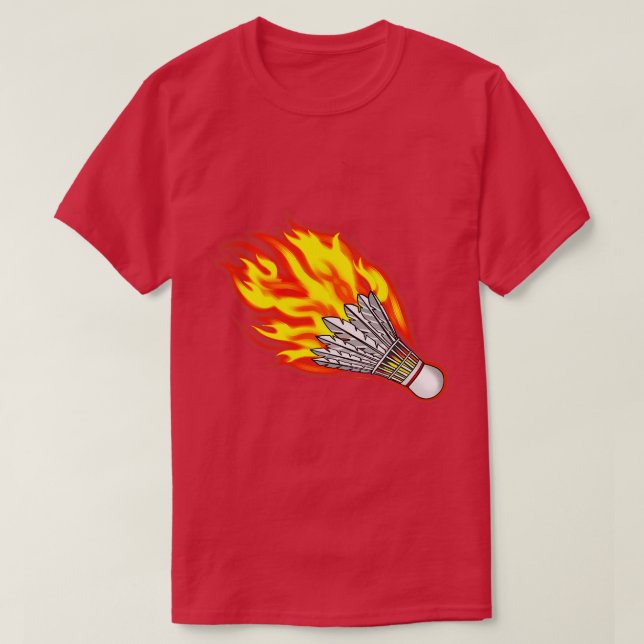 Feuer Badminton Birdie T-Shirt (Design vorne)