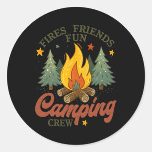 Feuer Freunde Spaß Camping Crew Lagerfeuer Outdoor Runder Aufkleber