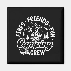 Feuer Freunde Spaß Camping Crew Sommer Reise Natur Magnet