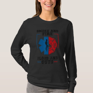 Feuer Und Eingeweide Feuerwehr Emt Stolz Emt Feuer T-Shirt