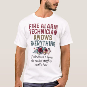 Feueralarm-Techniker weiß alles T-Shirt