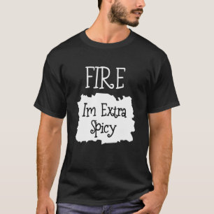 Feuerfeuer-Packet-Taco Ich bin extra scharfe Hallo T-Shirt