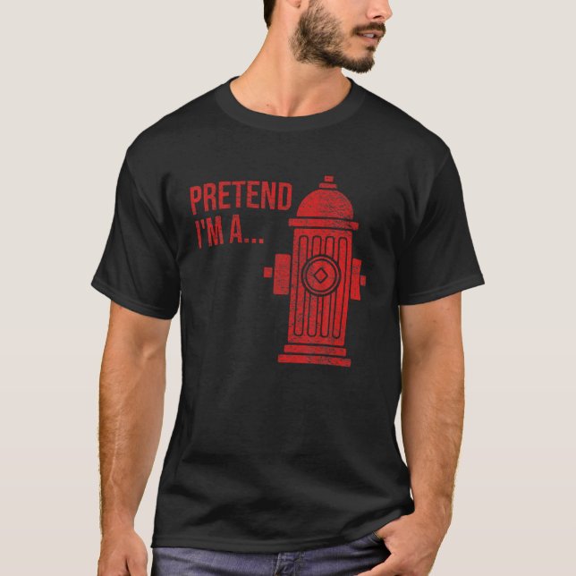 FEUERHYDRANT HALLOWEEN COSTUME, ALS WÄRE ICH EIN F T-Shirt (Vorderseite)