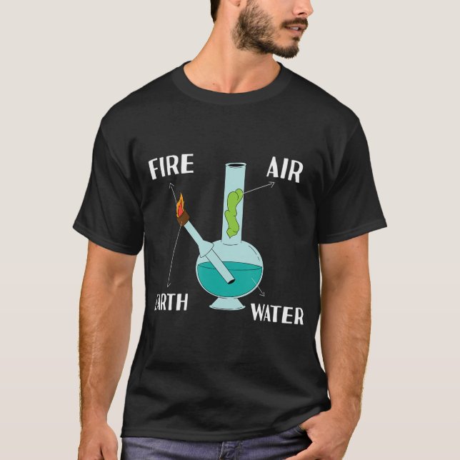 Feuerluft-Erdwasser alle Elemente in einem Bong T-Shirt (Vorderseite)