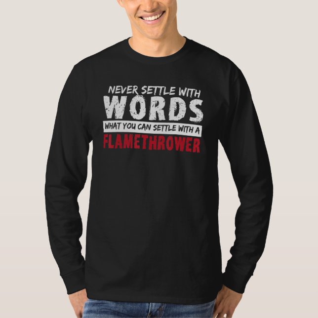 Feuerwaffe Funny Flamethrower - Pyrotechnics Flame T-Shirt (Vorderseite)