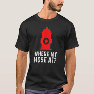 Feuerwehranzug, wo mein Haus liegt T-Shirt