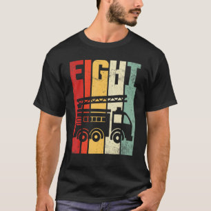 Feuerwehrauto 8 Jahre Altes Glück, mein Geburtstag T-Shirt