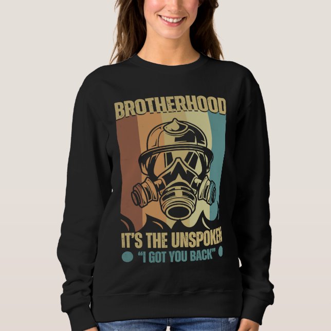 Feuerwehrbrüderschaft ich hab deinen Rücken Sweatshirt (Vorderseite)