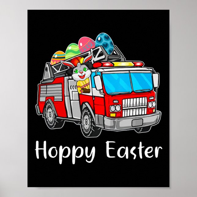 Feuerwehrfahrer LKW Osterfeiertag Bunny Eggs Happy Poster (Vorne)