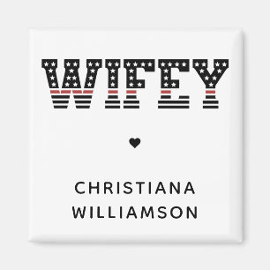 Feuerwehrfeuerwehr Wifey Thin Red Line Feuerwehrma Magnet