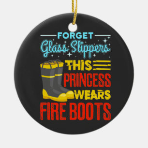 Feuerwehrfrau Diese Prinzessin trägt Feuerstiefel Keramik Ornament