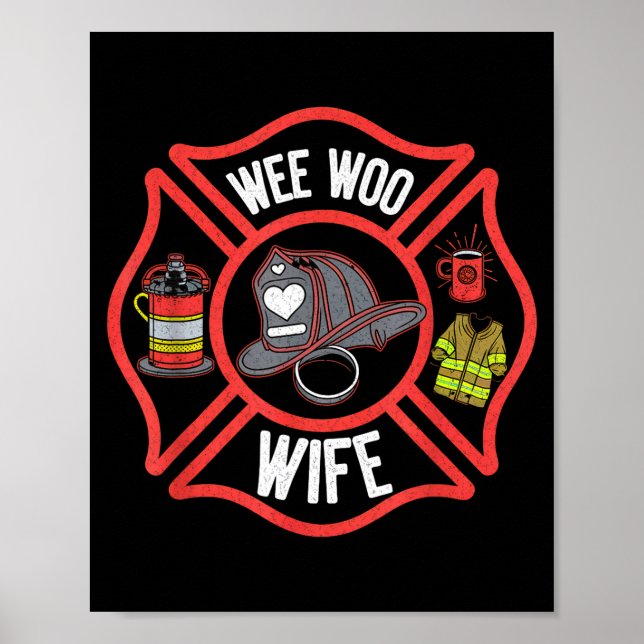 Feuerwehrfrau Ehefrau Uniform Feuerwehrmann Feuerw Poster (Vorne)