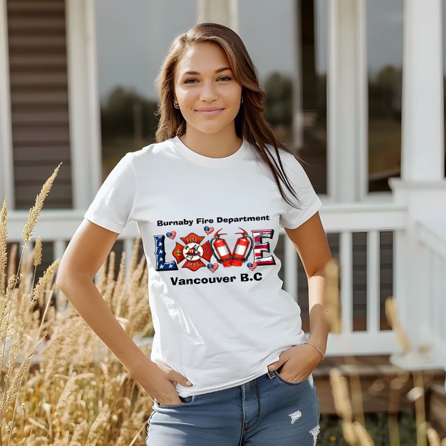 Feuerwehrleute aus Burnaby Liebe ihrer Gemeinde T-Shirt (Von Creator hochgeladen)