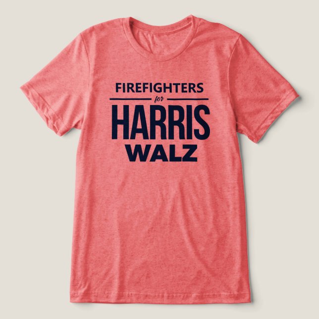 Feuerwehrleute für Harris Walz Tri-Blend Shirt (Design Vorderseite)