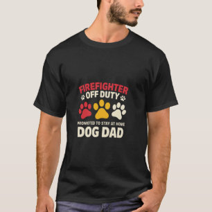 Feuerwehrmann Außer Dienst Hund Papa Feuerwehrmann T-Shirt