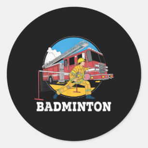 Feuerwehrmann Badminton Feuerwehr Sp Runder Aufkleber