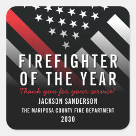 Feuerwehrmann des Jahres Feuerwehr Mitarbeiter Quadratischer Aufkleber