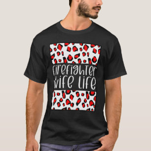 Feuerwehrmann Ehefrau Feuerwehr Feuerwehr Brandabt T-Shirt