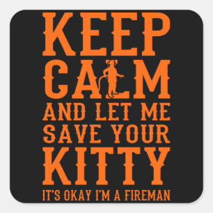 Feuerwehrmann Funny Firefighter Bekleidung Feuerwe Quadratischer Aufkleber