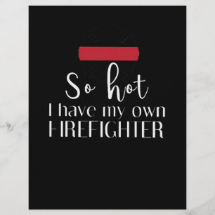 Feuerwehrmann-Geschenk So heiß, ich habe meinen Flyer