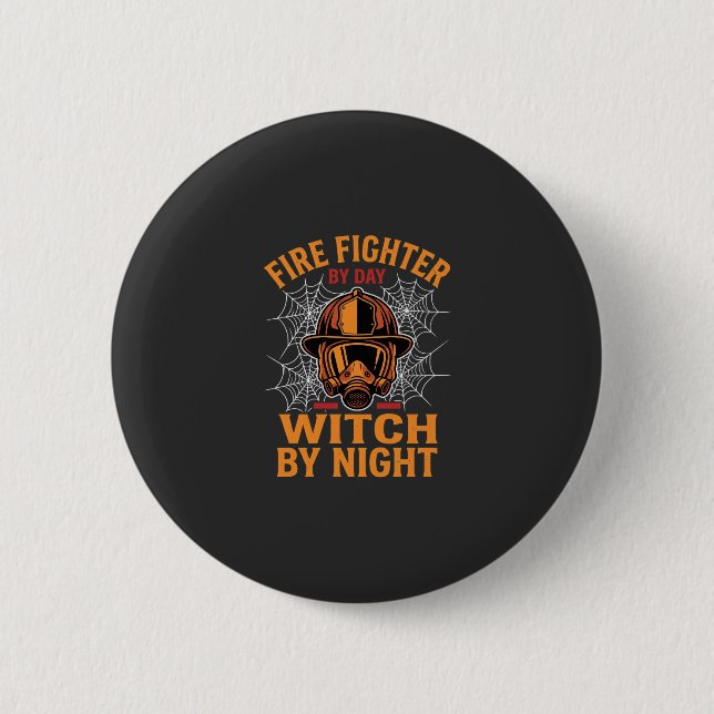 Feuerwehrmann Halloween Hexen Nacht Design Button (Vorderseite)