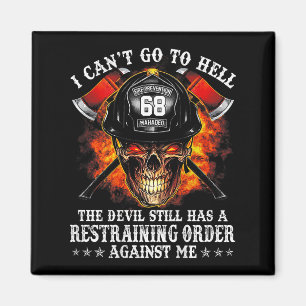 Feuerwehrmann Ich kann den Teufel nicht noch helle Magnet