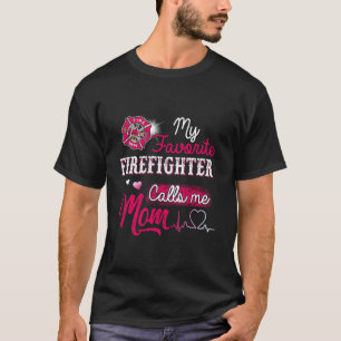 Feuerwehrmann Mein Lieblingsfeuerwehrmann Nennt Mi T-Shirt