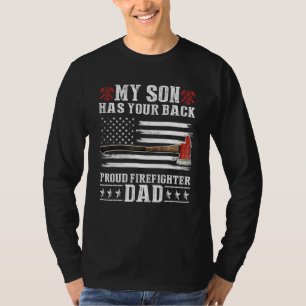 Feuerwehrmann Mein Sohn hat deinen stolzen Feuerwe T-Shirt