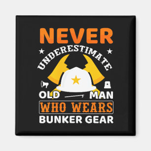Feuerwehrmann niemals unterschätzen Geschenk Stolz Magnet