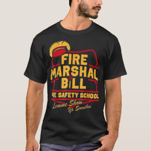 Feuerwehrschiff Bill Safety School Funny Firefight T-Shirt