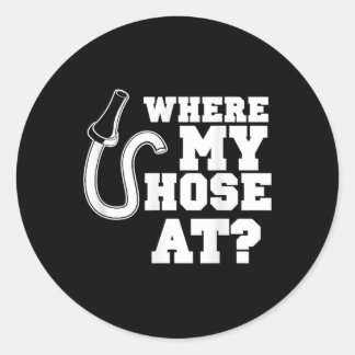 Feuerwehrschlauch Adulter Humor für Feuerwehrleute Runder Aufkleber