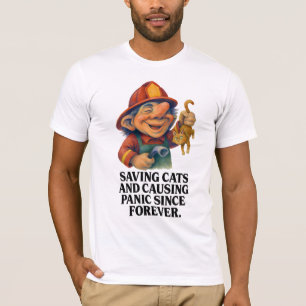 Feuerwehrtruppe - Rettend Katzen und Panik auslöse T-Shirt