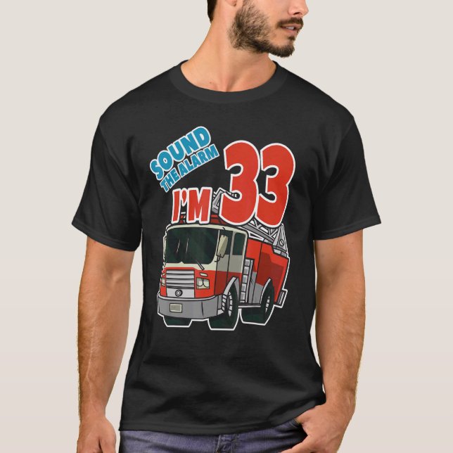 Feuerwehrwagen 33. Geburtstag Feuerwehrfahrzeuge T T-Shirt (Vorderseite)
