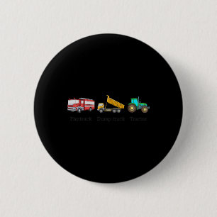 Feuerwehrwagen Kipper Traktor Subtil Anti Trump Button