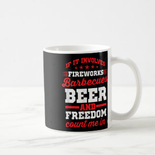Feuerwerk Barbecues Bier und Freiheit Funny 4. Kaffeetasse