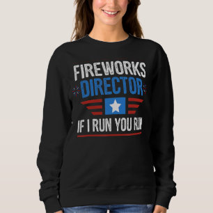 Feuerwerk Direktor 4 Juli USA Männer Frauen Kinder Sweatshirt