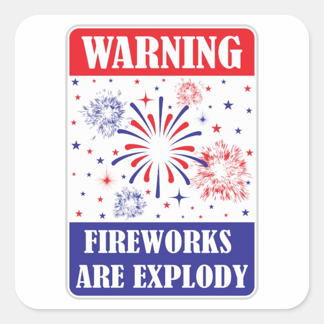 Feuerwerk-Warnschild Quadratischer Aufkleber (Vorderseite)
