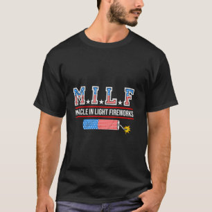 Feuerwerke M I L F MAN I LIEBE FIREWORKS Pyrot T-Shirt