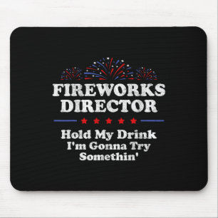 Feuerwerksdirektor Halt Mein Getränk Amerika Lusti Mousepad