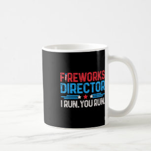 Feuerwerksdirektor I Ich laufe Sie laufen 4. Juli  Kaffeetasse