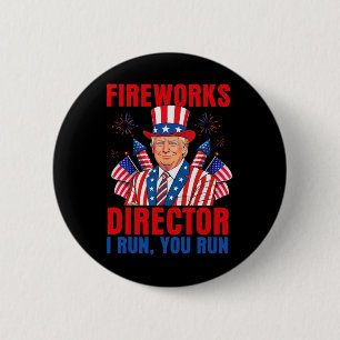 Feuerwerksdirektor I Lauf Du Lauf Lustig Trump Button