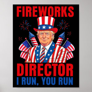 Feuerwerksdirektor I Lauf Du Lauf Lustig Trump Poster