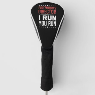 Feuerwerksdirektor I Lauf Du Lauf Lustiger 4. Juli Golf Headcover