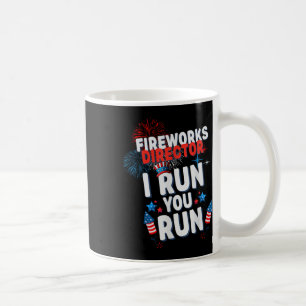 Feuerwerksdirektor I Run You Run 4. Juli Celeb Kaffeetasse