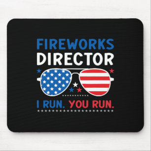Feuerwerksdirektor I Run You Run 4. Juli Sungl Mousepad