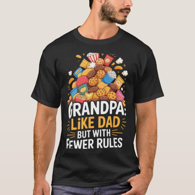 Fewer Rules Funny Grandpa  T-Shirt (Vorderseite)