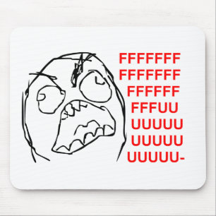 FFFUUUUU MOUSEPAD